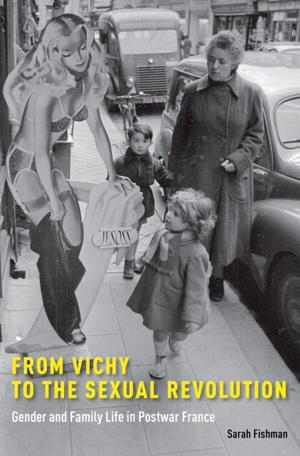 Cover of the book From Vichy to the Sexual Revolution by Sheryl Kaskowitz