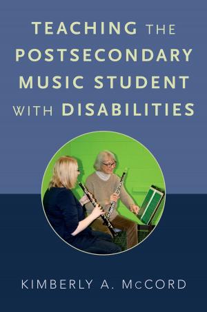 Cover of the book Teaching the Postsecondary Music Student with Disabilities by Gerald R. McDermott, Harold A. Netland