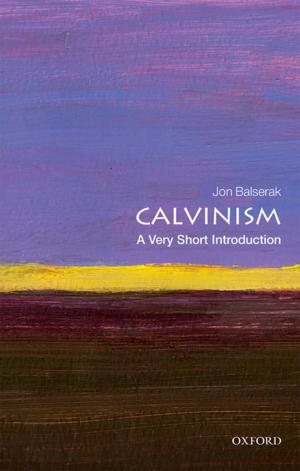 Cover of the book Calvinism: A Very Short Introduction by Otso Ovaskainen, Henrik Johan de Knegt, Maria del Mar Delgado