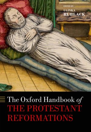 Cover of the book The Oxford Handbook of the Protestant Reformations by Paul Davies