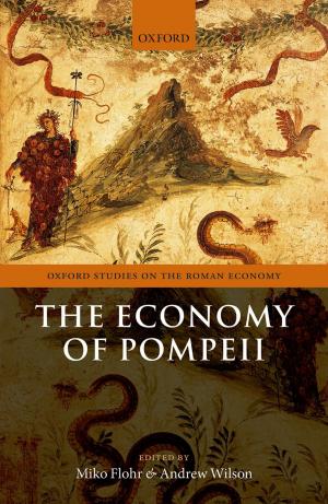 Cover of the book The Economy of Pompeii by Daniel Thomas Gillespie, Effrosyni Seitaridou