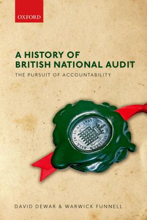 Cover of the book A History of British National Audit: by Filip Tuytschaever, Frank Wijckmans