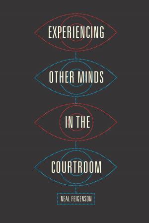 Cover of the book Experiencing Other Minds in the Courtroom by Robert van Gulik