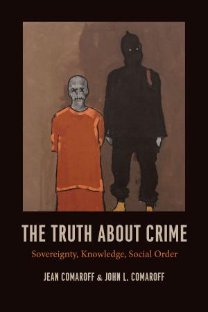 bigCover of the book The Truth about Crime by 