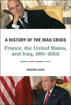 Cover of the book A History of the Iraq Crisis by Erin Carlston