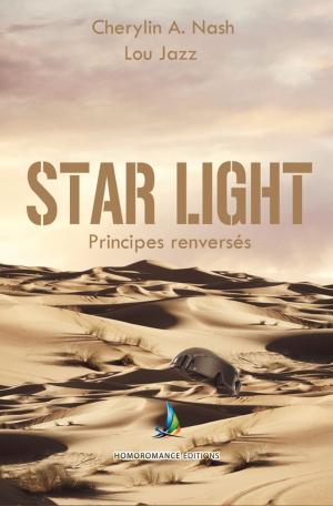 Book cover of Star Light, principes renversés | Roman lesbien, livre lesbien