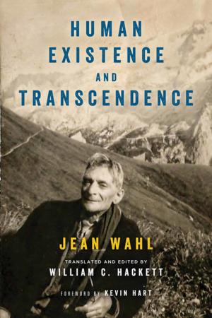 Cover of the book Human Existence and Transcendence by 