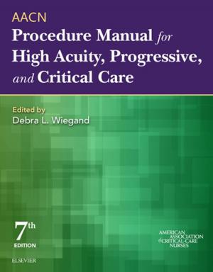 Cover of AACN Procedure Manual for High Acuity, Progressive, and Critical Care - E-Book