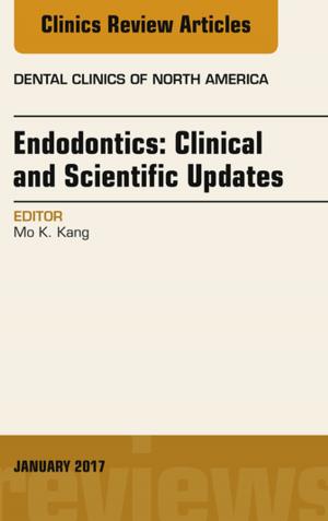 Cover of the book Endodontics: Clinical and Scientific Updates, An Issue of Dental Clinics of North America, E-Book by MD JD Levy