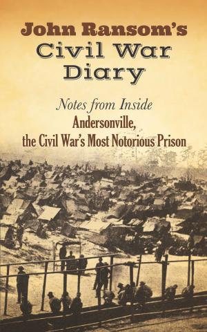 Cover of the book John Ransom's Civil War Diary by Sister Nivedita, Ananda K. Coomaraswamy