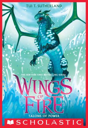Cover of the book Talons of Power (Wings of Fire, Book 9) by Lisa Yee