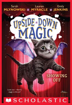 Book cover of Showing Off (Upside-Down Magic #3)