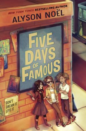 Cover of the book Five Days of Famous by Ron Roy