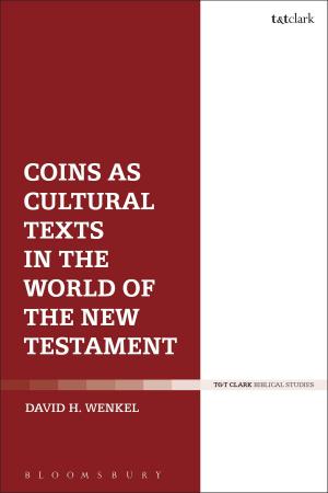 Cover of the book Coins as Cultural Texts in the World of the New Testament by Dr. Siobhan Keenan