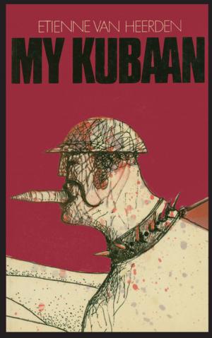 Cover of the book My Kubaan by Ettie Bierman