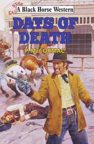 Cover of the book Days of Death by Dale Graham