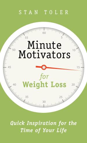 Book cover of Minute Motivators for Weight Loss