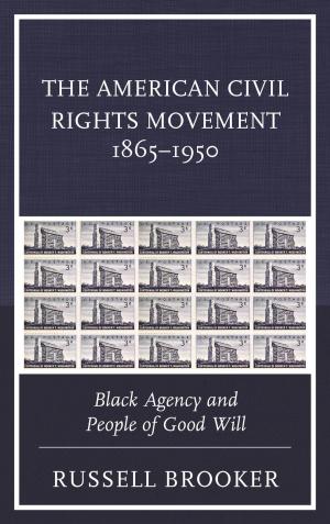 Cover of the book The American Civil Rights Movement 1865–1950 by Fabrizio Coticchia, Jason W. Davidson