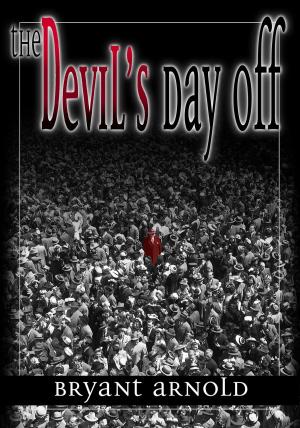 Cover of the book The Devil's Day Off by C.E. Barrett