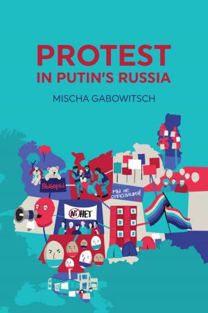 Cover of the book Protest in Putin's Russia by Damien Leech