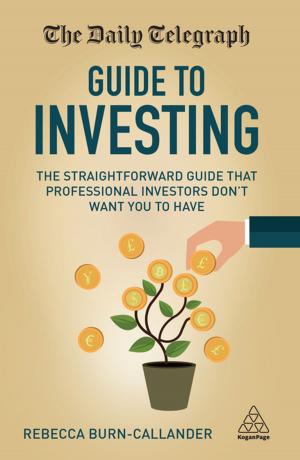 Cover of the book The Daily Telegraph Guide to Investing by Christopher Brewster, Dr Elizabeth Houldsworth, Paul Sparrow, Guy Vernon