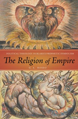 Cover of the book The Religion of Empire by Peter W. Culicover, Elizabeth V. Hume