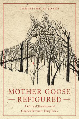 Cover of the book Mother Goose Refigured by Mark L. Thompson
