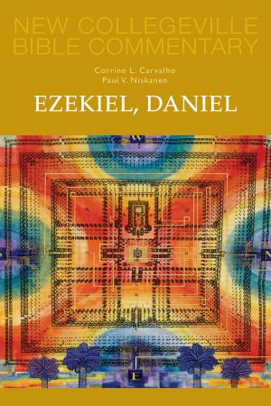 Cover of the book Ezekiel, Daniel by Daniel  J. Harrington SJ