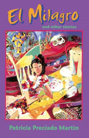 Cover of the book El Milagro and Other Stories by Peter Goin, Peter Friederici