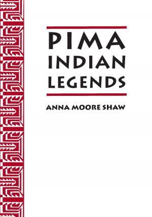 Cover of the book Pima Indian Legends by Bernard L. Fontana