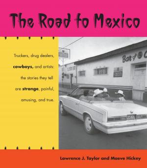 Cover of the book The Road to Mexico by John L. Kessell