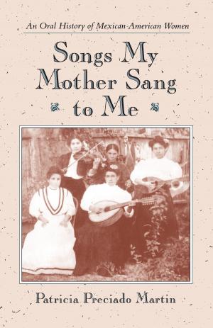 Book cover of Songs My Mother Sang to Me