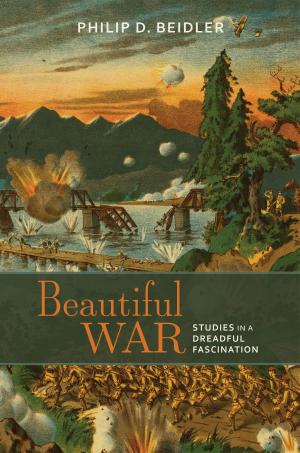 Cover of the book Beautiful War by Brian Kiteley
