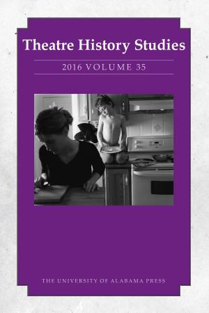 Book cover of Theatre History Studies 2016, Vol. 35
