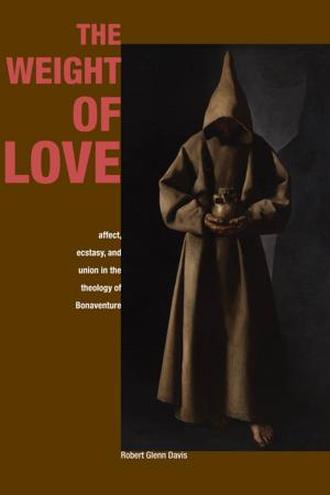Cover of the book The Weight of Love by Claudia Brodsky