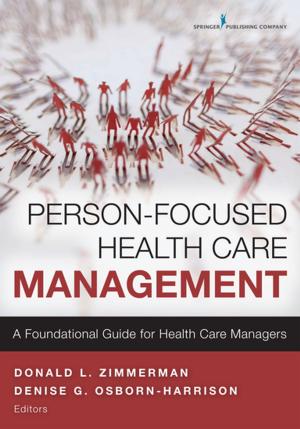 Cover of the book Person-Focused Health Care Management by Mark H. Anshel, PhD
