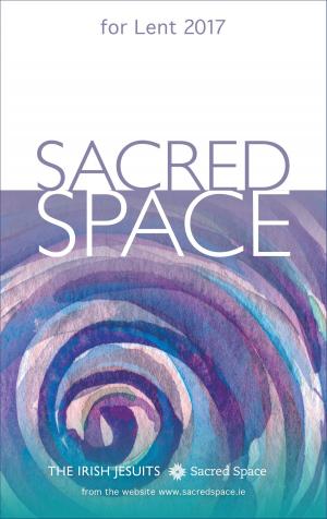 Cover of the book Sacred Space for Lent 2017 by William A. Barry, SJ