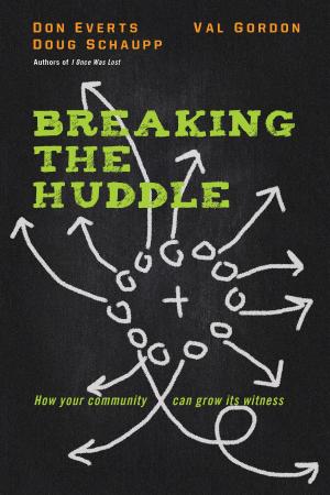 Cover of the book Breaking the Huddle by Gary Deddo, Cathy Deddo