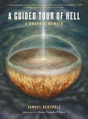 Cover of the book A Guided Tour of Hell by Jessy Spring