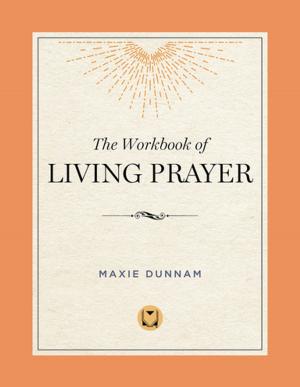 Cover of the book The Workbook of Living Prayer by Bishop Eben Kanukayi Nhiwatiwa