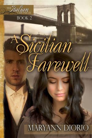 Cover of the book A SICILIAN FAREWELL by Cynthia Woolf