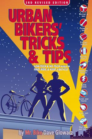 Cover of the book Urban Bikers' Tricks & Tips by MedWOW