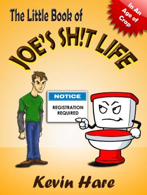 Cover of The Little Book of Joe's Sh!t Life