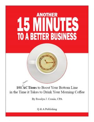 Cover of Another 15 Minutes to a Better Business