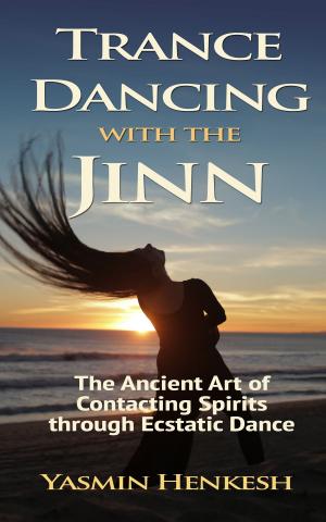 bigCover of the book Trance Dancing With the Jinn by 