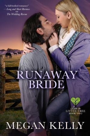 Book cover of Runaway Bride: Love in Little Tree, Book Two