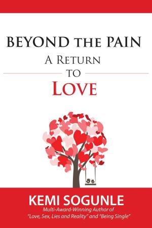 Cover of the book Beyond the Pain: A Return to Love by Tanya Jopson