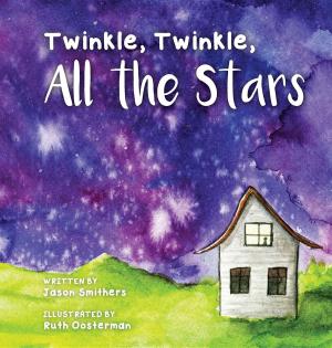 bigCover of the book Twinkle, Twinkle, All The Stars by 