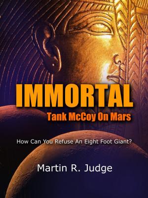 Cover of IMMORTAL: Tank McCoy On Mars