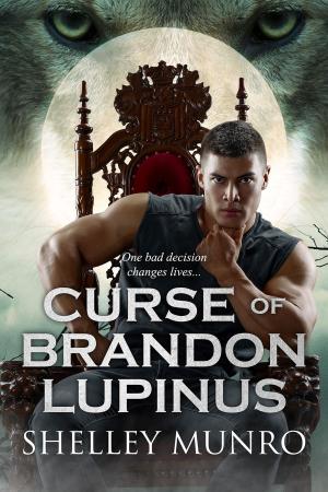 Cover of the book Curse of Brandon Lupinus by Erica Hayes